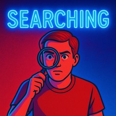 SEARCHING