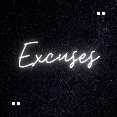 Excuses ft. PO$EIDON