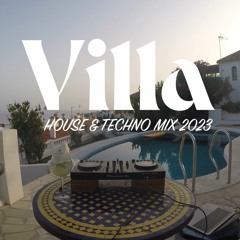 House & Techno Villa MIX