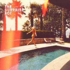 The Surprise Act | Summer Mix