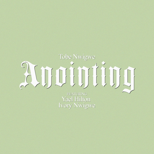 ANOINTING (FALL ON ME) [feat. Ivory Nwigwe & Yael Hilton]