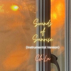 Sounds of Sunrise (Instrumental Version)