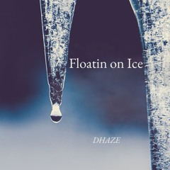 Floatin on Ice