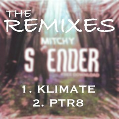 Mitchy - Slender (Klimate Remix) [500 Follower Free D/L]