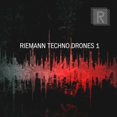 Riemann Techno Drones 1 (Sample Pack Demo Song)