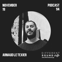 DifferentSound invites Arnaud Le Texier / Podcast #094