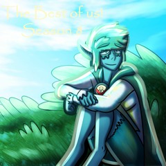 The Best of us! Season 8 🔞