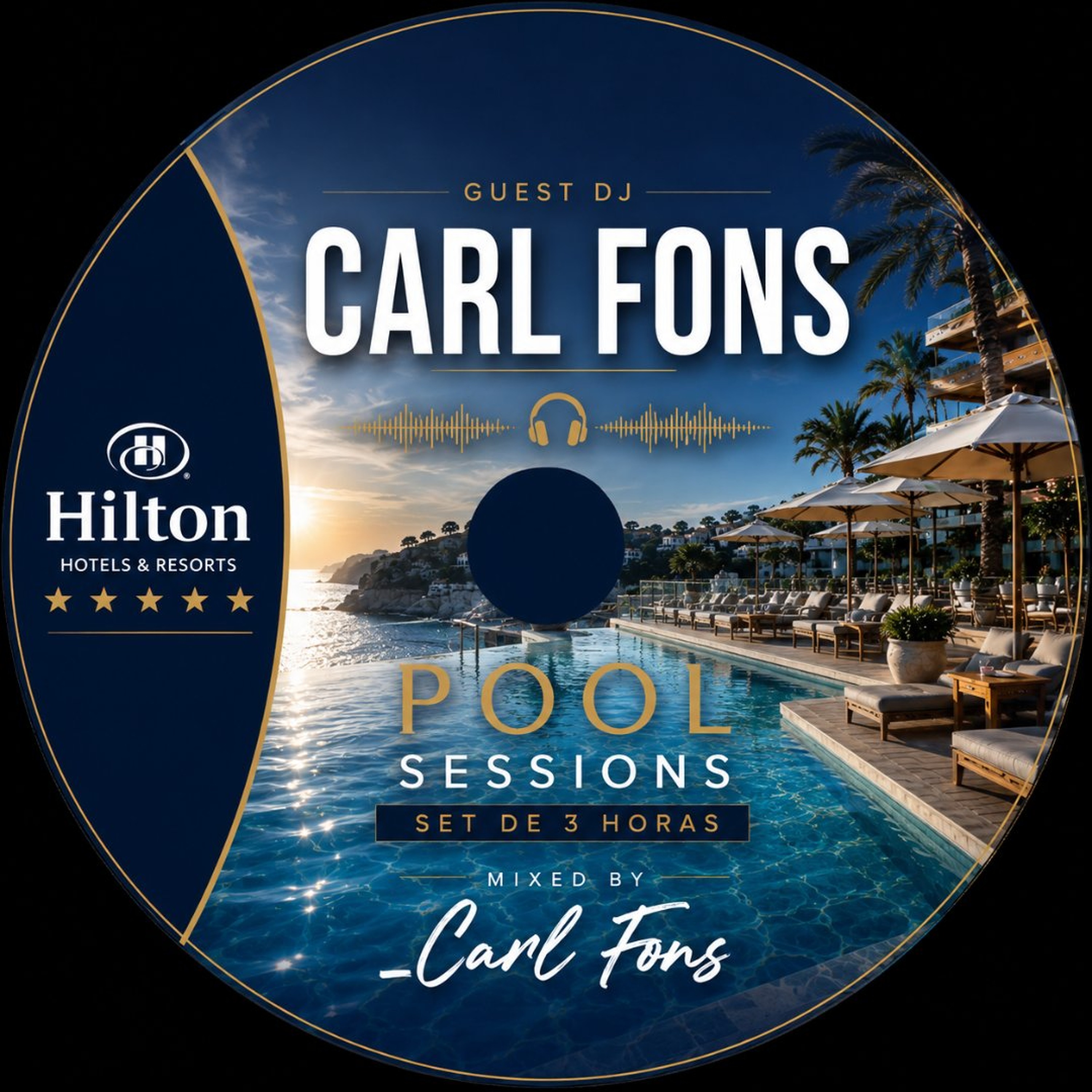 Carl Fons live @ Hilton Hotel Balearic Islands Summer 2026 episode artwork