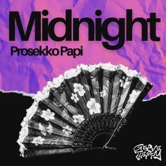 Prosekko Papi - Midnight [Groove Therapy Records]