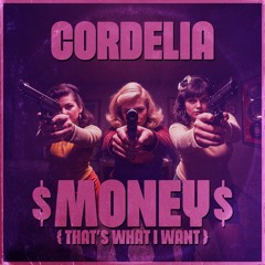 𝐂𝐎𝐑𝐃𝐄𝐋𝐈𝐀 : 𝗠𝗼𝗻𝗲𝘆 (𝚃𝚑𝚊𝚝'𝚜 𝚆𝚑𝚊𝚝 𝙸 𝚆𝚊𝚗𝚝)