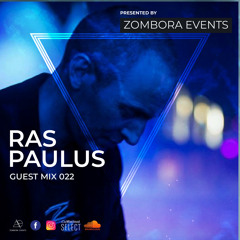ZOMBORA guest mix 022 by RAS PAULUS