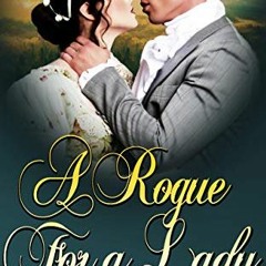 ( SfG ) A Rogue for a Lady (The Duke's Daughters Book 1) by  Rose Pearson ( FAAQE )