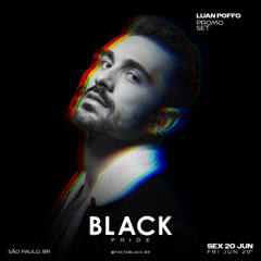 FESTA BLACK Pride 2025 - Mix by LUAN POFFO