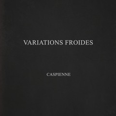 variations froides (on streamings)
