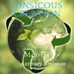 Conscious Creation 3.2022