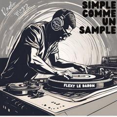 Simple Comme Un Sample - Episode 06 (Juin 2025)