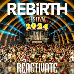 REBIRTH FESTIVAL 2024 - DISCOVER THE MAYHEM // REACTIVATE (Hardstyle Classics) Warmup Mix by Revokez