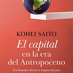[View] EPUB 📩 El capital en la era del antropoceno / Capital in the Anthropocene (Sp
