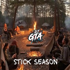 Stick Season - edit
