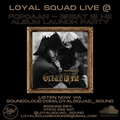 LOYAL SQUAD LIVE @ POPCAAN ALBUM LAUNCH "GREAT IS HE"