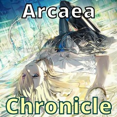 《Chronicle》- Lime 『Arcaea』 🎵