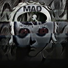 MAD! (FREE DOWNLOAD)