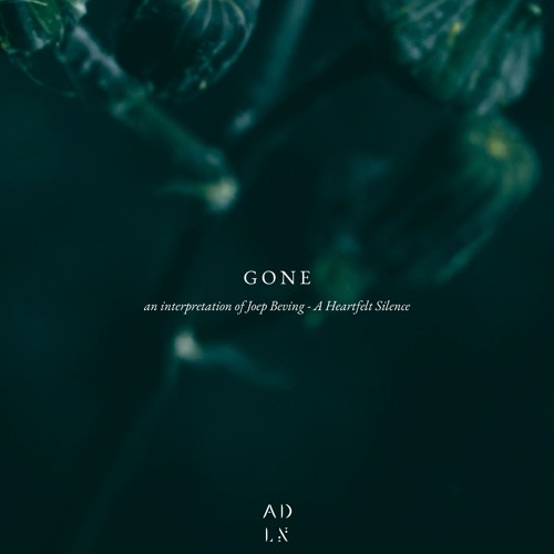 Gone (An interpretation of Joep Beving - A Heartfelt Silence)