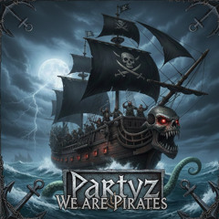 WE ARE PIRATES!