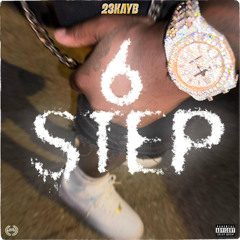 23Kayb - 6 Step