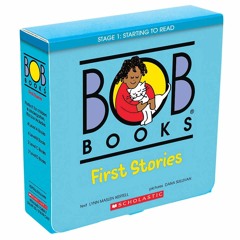 (PDF) Bob Books - First Stories Box Set | Phonics, Ages 4 and up, Kindergarten (