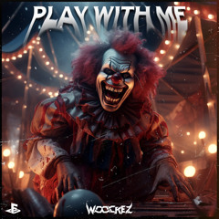PLAY WITH ME (FUNNYBONE DEBUT)