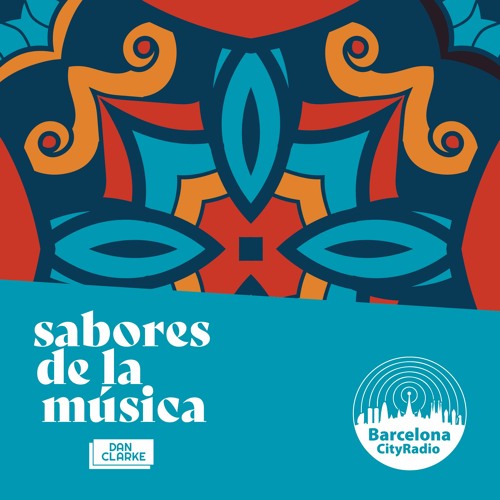 Sabores De La Musica - Show 40 - DJ Dan Clarke