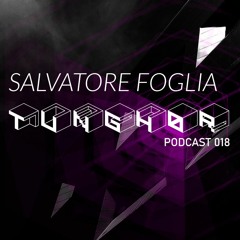 Tunghør Podcast 018: Salvatore Foglia