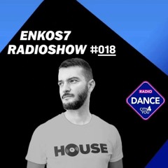 enkos7 - Exclusive RadioShow #018 @dancecity4you