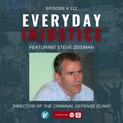 Everyday Injustice Podcast Episode 112: Prosecutor Accountability in New York
