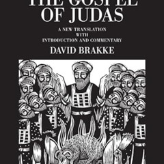[Get] EPUB 💓 The Gospel of Judas: A New Translation with Introduction and Commentary