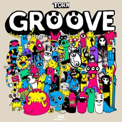 TORN - Groove