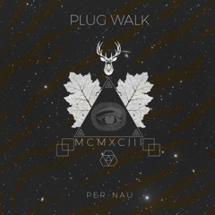 Croon Walk (Plug Walk) PER-NAU DnB Remix