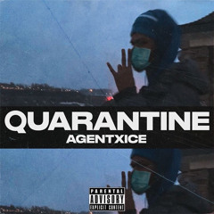 QUARANTINE