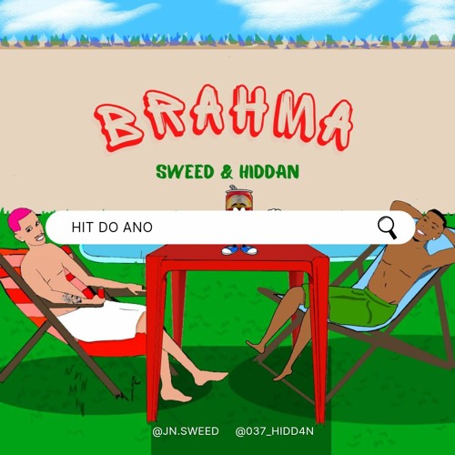 Brahma ft. Hidd4n (prod.segantiny)