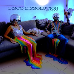 Disco Dissolution