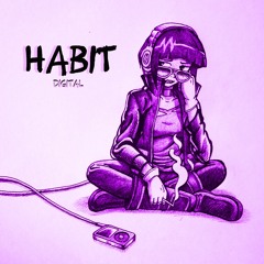 DIGITAL - HABIT