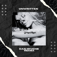 Unwritten - Dan Rivens DnB Remix [FREE DL]