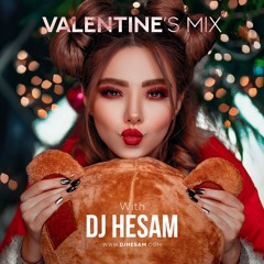 DJ Hesam - Valentine's Mix 2022