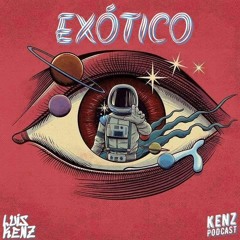 Luis Kenz - Exótico Set