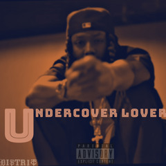 Undercover Lover (Prod. Jack City)