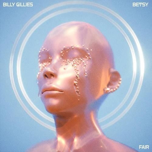 Billy Gillies & Betsy - Fair (Sped up)