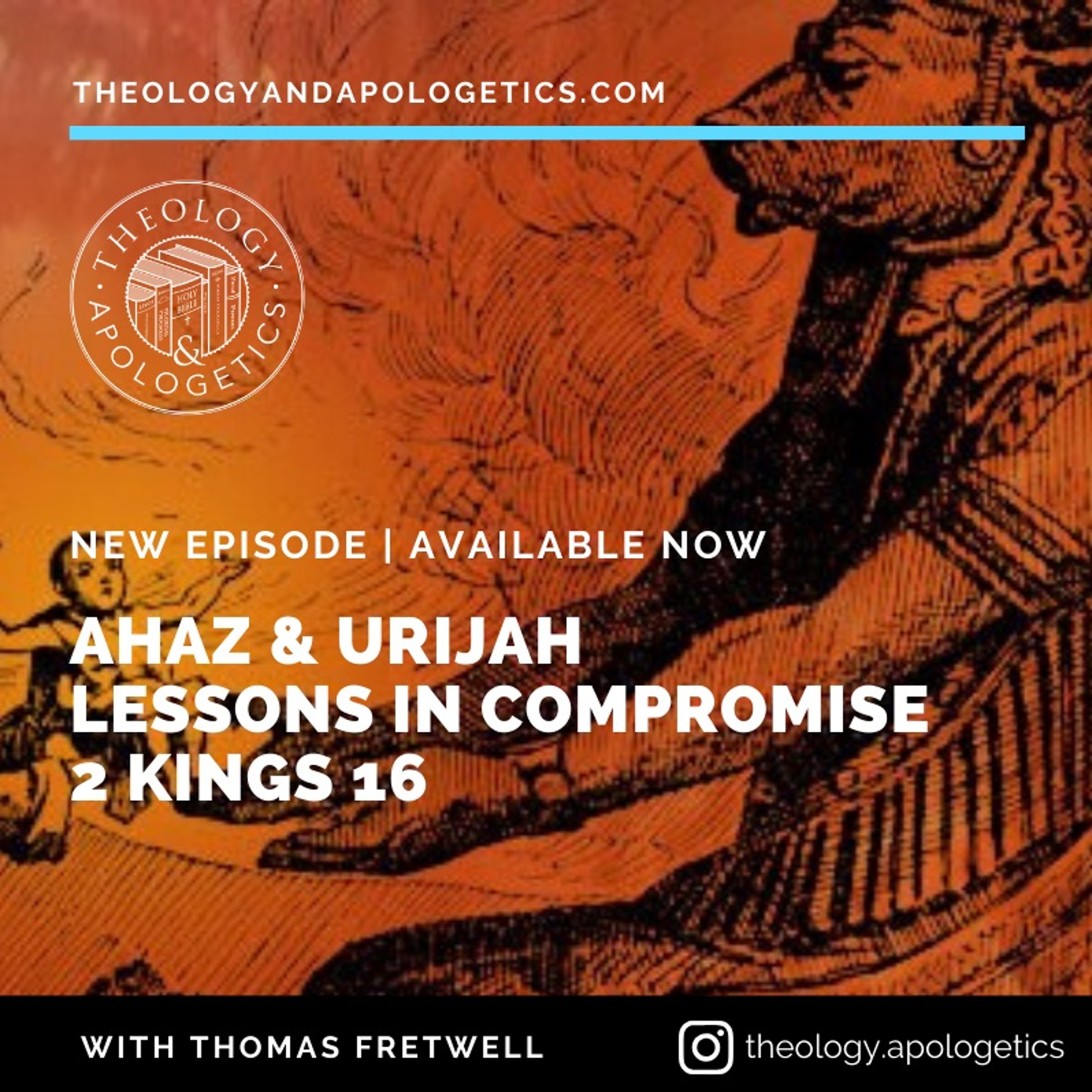 Theology and Apologetics Podcast