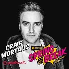 Craig Mortalis - Sputnik Spring Break (SSB 2022 Live Set Cut)