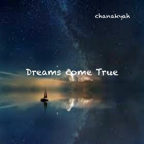 Dreams Come True